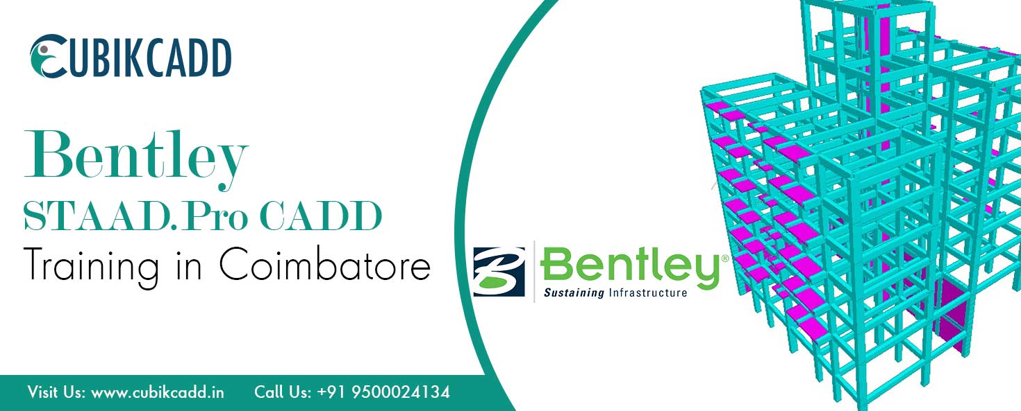 Bentley STAAD.Pro CAD Training in Coimbatore