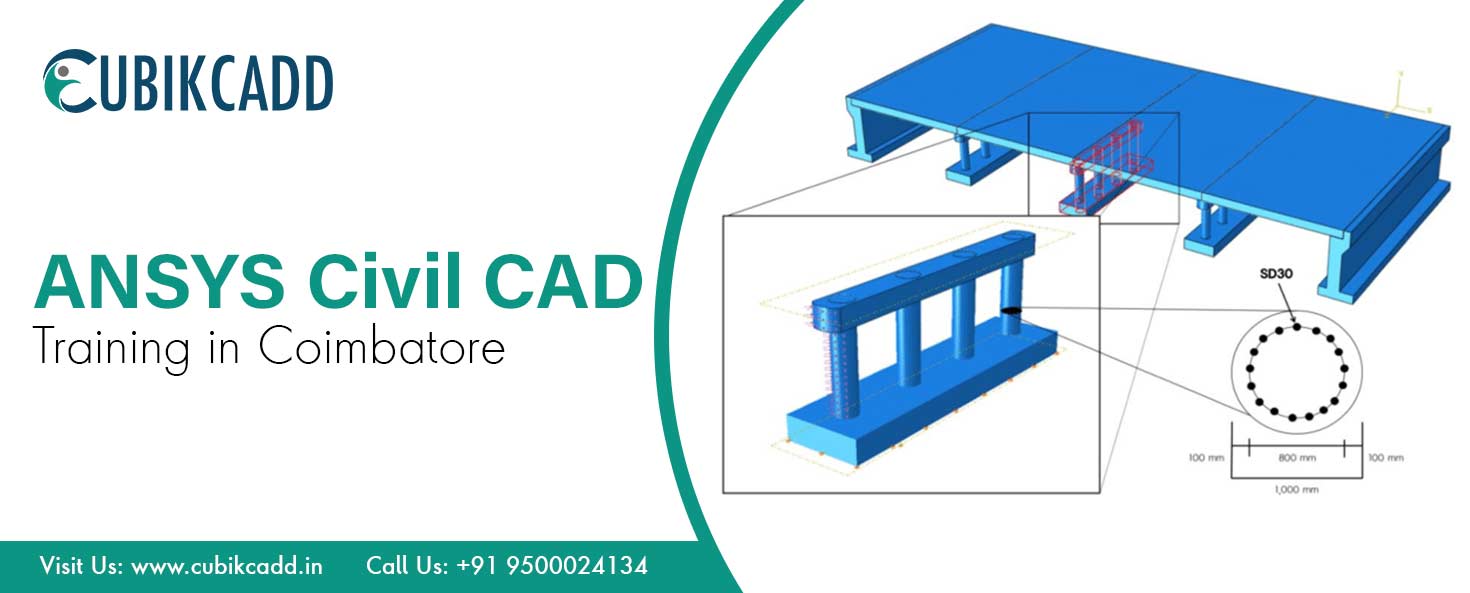 ANSYS Civil CAD Training in Coimbatore