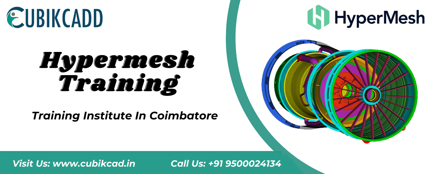 Hypermesh Training in Coimbatore